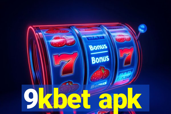9kbet apk